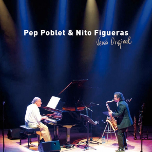 PEP POBLET & NITO FIGUERAS "VERSIÓ ORIGINAL" (CD+DVD)